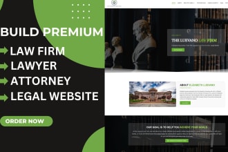 build law firm, lawyer, legal, attorney website for you