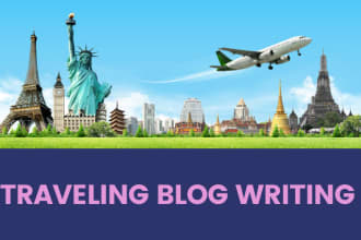 write enthralling travel blogs, travel tales, story about any country