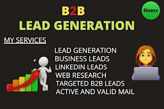 do targeted lead generation with valid b2b leads