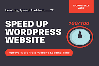 do wordpress speed optimization and fix site loading issues