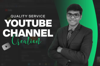 create and setup youtube channel with logo, banner, intro, outro
