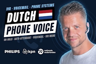 record a professional dutch voicemail and IVR voice over