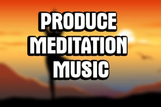 compose ambient, relaxing, meditation music