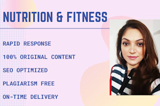 write nutrition and fitness article or blog