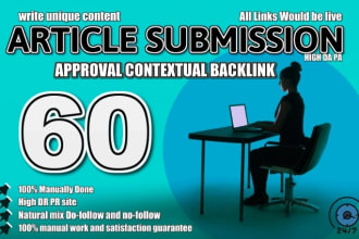 write content and do article submission to 60 high da website live link