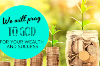pray to god for your wealth and success