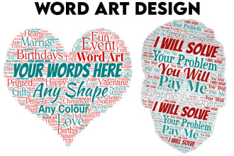 do any shape of word art, word cloud, typography design
