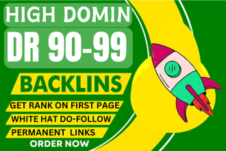 do DR 90 to 99 SEO high quality dofollow backlinks