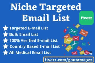 collect niche targeted email list clean and verified for email marketing