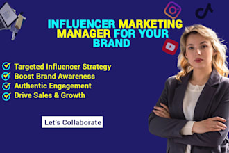 be your expert influencer marketing manager for your brand