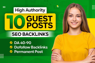 publish 10 guest post SEO backlinks high authority link building within 24 hours