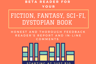 beta read your fiction, fantasy, sci fi, dystopian book