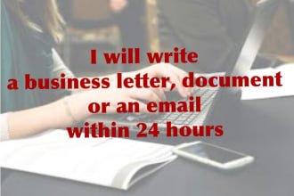 write a business letter, document or an email