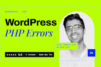 fix wordpress, PHP errors, issues, and customization