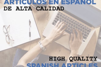 write top quality articles in spanish