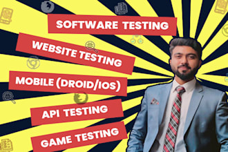 perform QA testing of your website, mobile app and game
