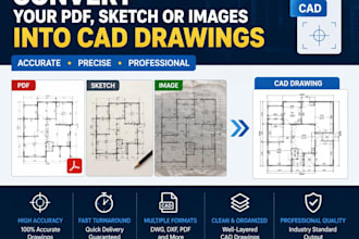 convert your PDF, sketch or images into a cad drawings