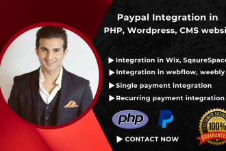 do paypal integration in php, wordpress and cms websites