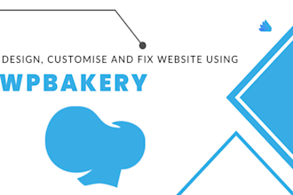 design and fix the website using wpbakery