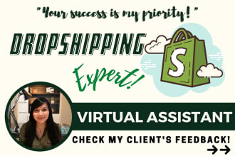 be your shopify dropshipping VA expert