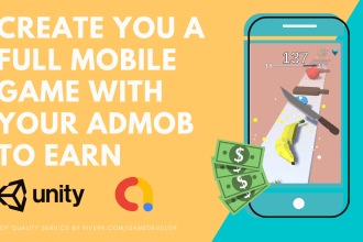 create you the best full mobile game for android with admob