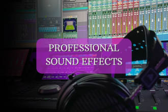 sound design, sound effects for your videos