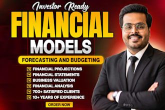 build excel financial models, forecasting, budget, analysis reports, projections