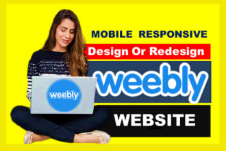 design or redesign mobile responsive weebly website