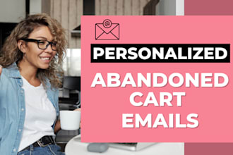 write 3 abandoned cart emails