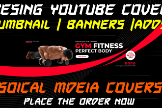 design an eye catchy youtube cover ,thumbnail,facebook cover