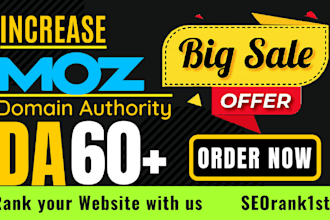 increase moz domain authority, increase moz da 0 to 60 plus