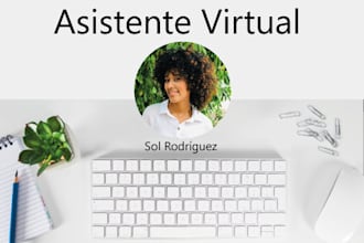be your virtual assistant or asistente virtual