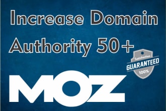 increase domain authority moz da 50 plus