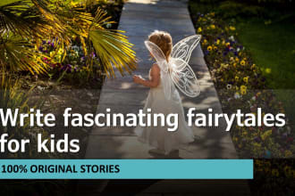 ghostwrite an original fairy tale childrens book