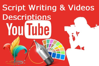 write youtube video scripts and descriptions