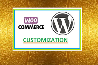customize wordpress and woocommerce