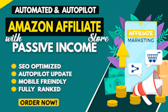 make an automated, autopilot amazon affiliate marketing store with autoblog