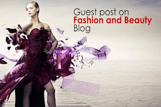 do SEO guest post on beauty and fashion blogs