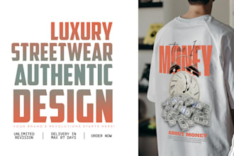 luxury streetwear t shirt design for your brand