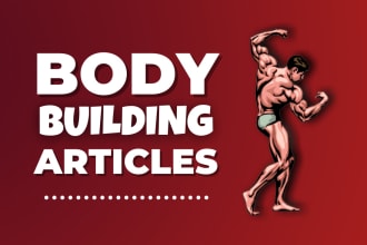write bodybuilding, training, and supplements articles
