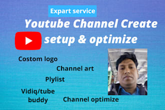 create setup and optimize professional youtube channel