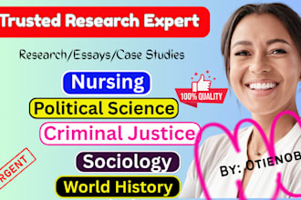 do nursing, sociology, political science, criminal justice law, history research
