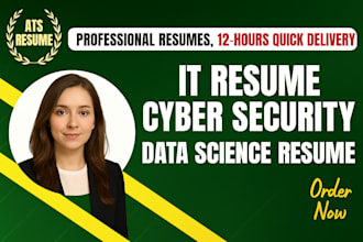 write or review professional IT resume, cyber security, data science resume