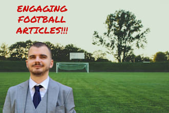 write engaging football articles