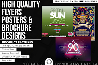 design an awesome flyer, poster, and brochure