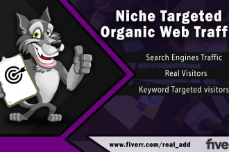 send niche targeted organic web traffic with low bounce rate