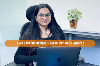 write mental health SEO blog article