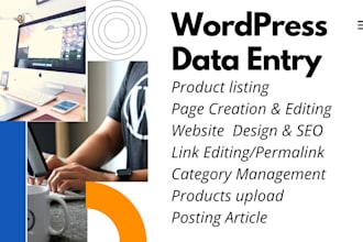 do fast wordpress, woo commerce data entry for you