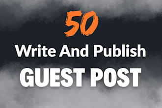 write and publish 50 guest post