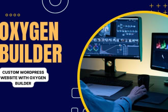 do custom wordpress website with oxygen builder